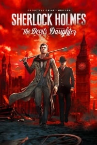 Sherlock Holmes: The Devil's Daughter Sherlock Holmes: The Devil's Daughter